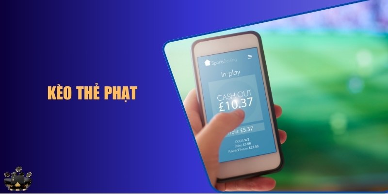 kèo thẻ phạt